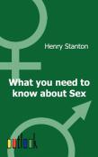 What You Need To Know About Sex