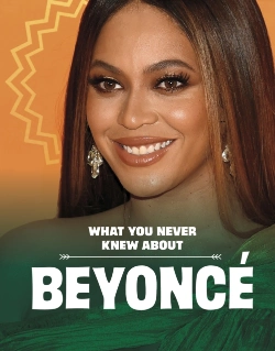 Bertrand.pt - What You Never Knew About Beyonce