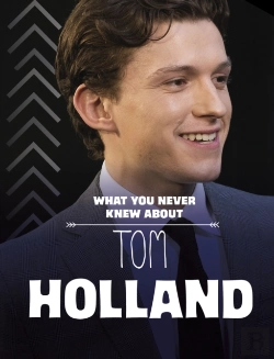Bertrand.pt - What You Never Knew About Tom Holland