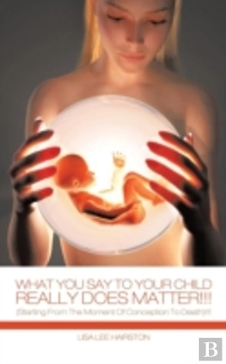 Bertrand.pt - What You Say To Your Child Really Does M