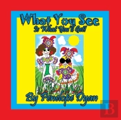 What You See Is What You'Ll Get!