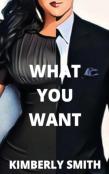 What You Want