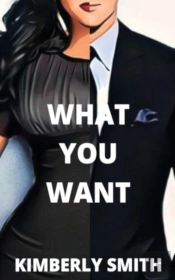 What You Want