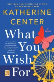 What You Wish For