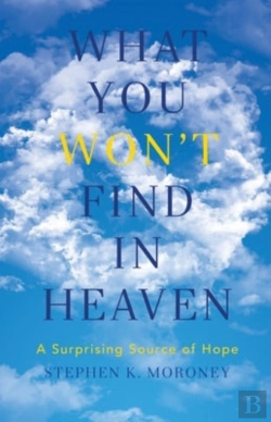 Bertrand.pt - What You Won'T Find In Heaven