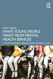 What Young People Want From Mental Health Services