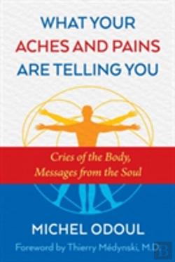 Bertrand.pt - What Your Aches And Pains Are Telling You