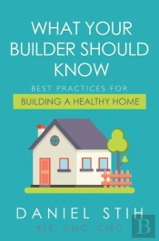 What Your Builder Should Know