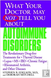 What Your Dr...Autoimmune Disorders