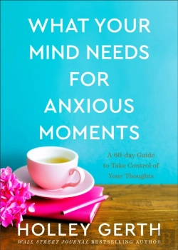 Bertrand.pt - What Your Mind Needs For Anxious Moments