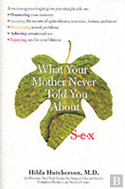 Bertrand.pt - What Your Mother Never Told You