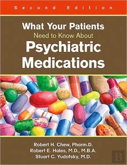 Bertrand.pt - What Your Patients Need To Know About Psychiatric Medications