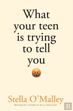 Bertrand.pt - What Your Teen Is Trying To Tell You