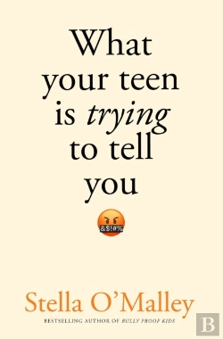 Bertrand.pt - What Your Teen Is Trying To Tell You