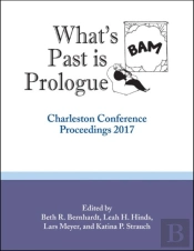 Whatâ€™S Past Is Prologue