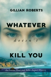 Whatever Doesn'T Kill You