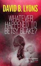Whatever Happened To Betsy Blake?Odges Figgis Date