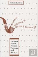 Whatever Happened To Sherlock Holmes?