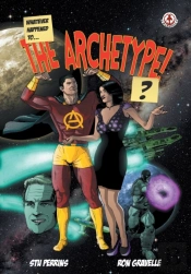 Whatever Happened To The Archetype!?