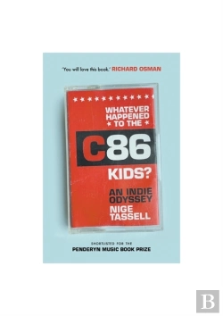 Bertrand.pt - Whatever Happened To The C86 Kids?