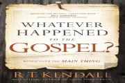 Whatever Happened To The Gospel?
