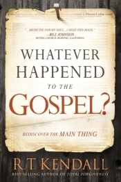 Whatever Happened To The Gospel?