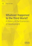 Whatever Happened To The Third World?