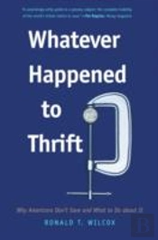 Whatever Happened To Thrift?