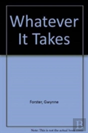 Whatever It Takes