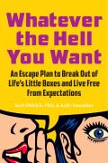 Whatever The Hell You Want