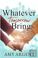 Whatever Tomorrow Brings