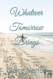 Whatever Tomorrow Brings