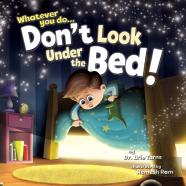 Whatever You Do... Don'T Look Under The Bed