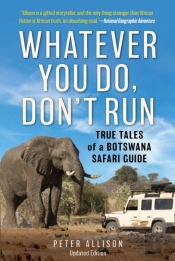 Whatever You Do, Don'T Run