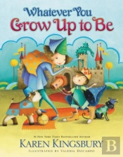 Whatever You Grow Up To Be