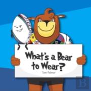 What'S A Bear To Wear