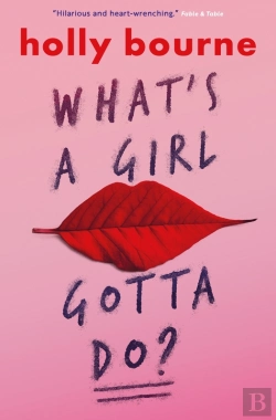 Bertrand.pt - What's a Girl Gotta Do?
