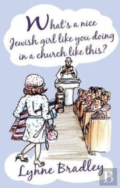 What'S A Nice Jewish Girl Like You Doing In A Church Like This?