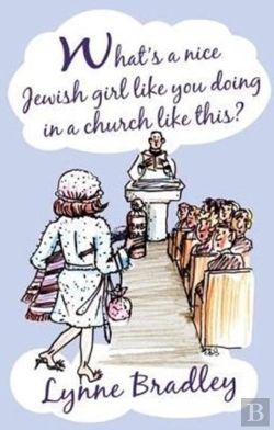 Bertrand.pt - What'S A Nice Jewish Girl Like You Doing In A Church Like This?