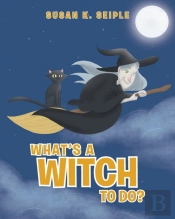 What'S A Witch To Do?