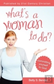 What'S A Woman To Do