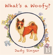 What'S A Woofy?