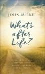 What'S After Life?