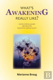 What'S Awakening Really Like?