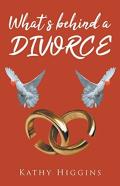 What'S Behind A Divorce