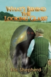 What'S Behind The Looking Glass?