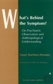 What'S Behind The Symptom?