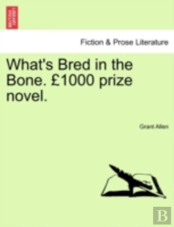 Bertrand.pt - What'S Bred In The Bone.  1000 Prize Nov