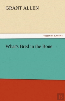 Bertrand.pt - What'S Bred In The Bone
