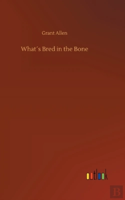 Bertrand.pt - What'S Bred In The Bone